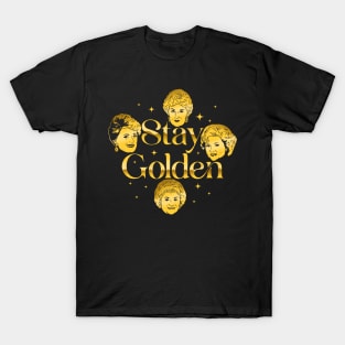 Stay Golden T-Shirt